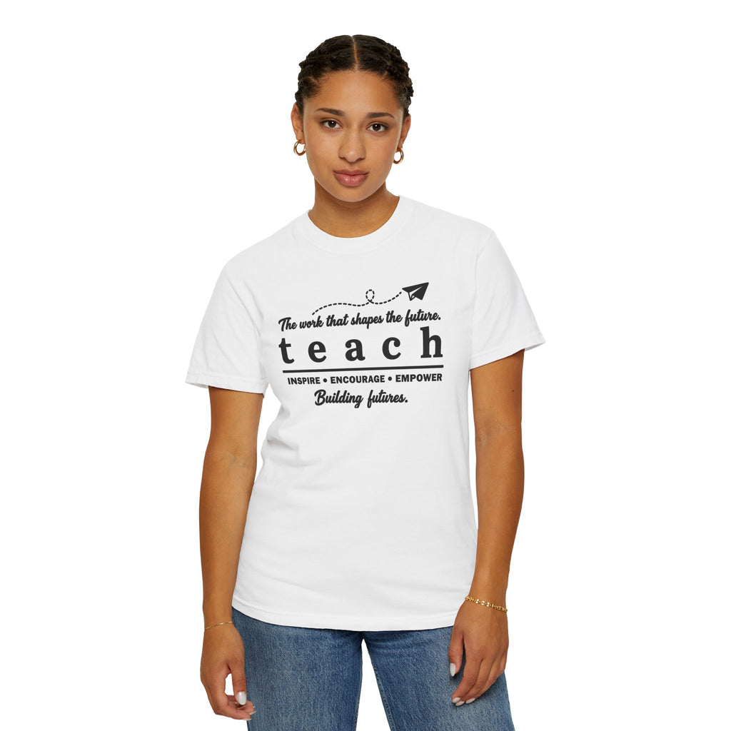 Teach™ – Building Futures Teacher T-Shirt