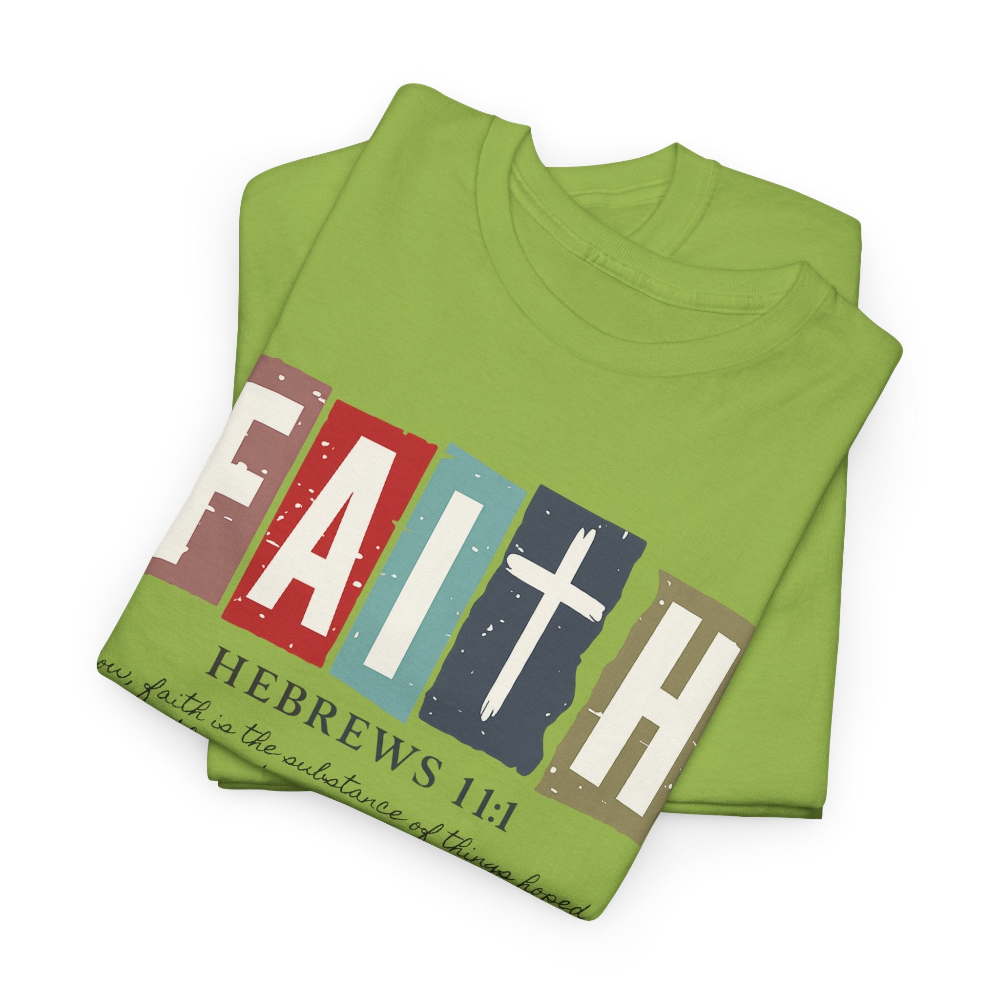 Funky Christian Tee - Colorful FAITH Design - Hebrews 11:1