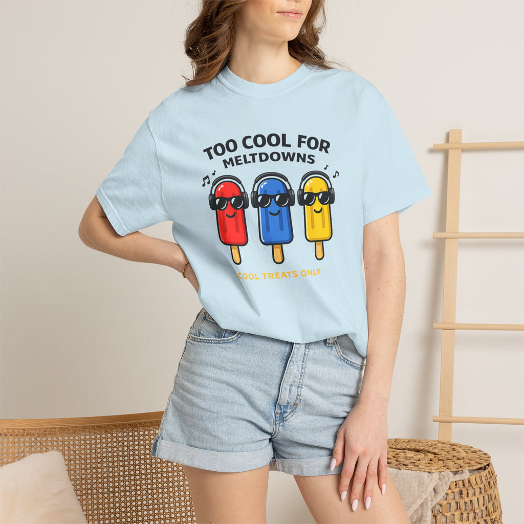 3 Popsicles:Too Cool For Meltdowns GraphicT-Shirt