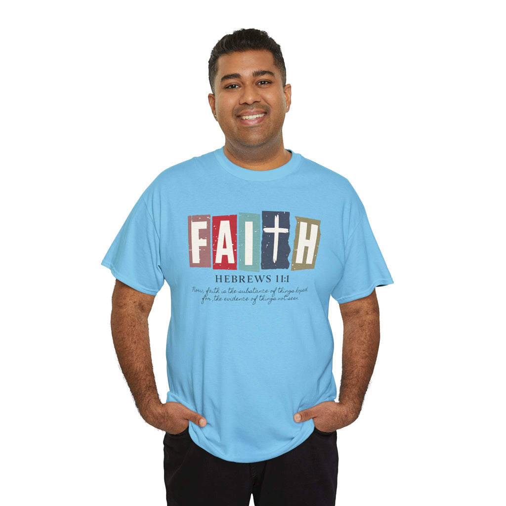 Funky Christian Tee - Colorful FAITH Design - Hebrews 11:1