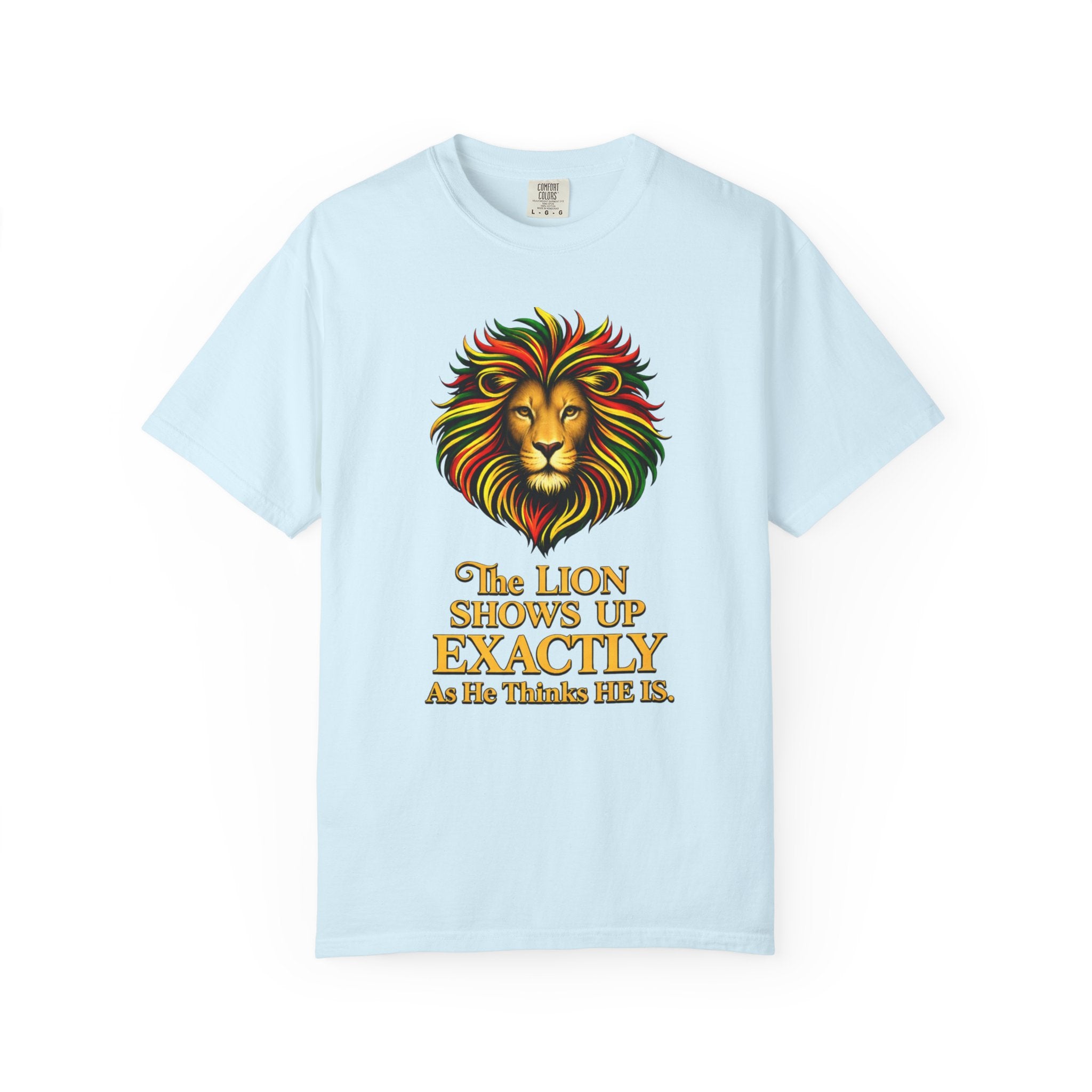 Lion T-Shirt — "The Lion Shows Up Exactly As He Thinks He Is" BLACK COLLECTION