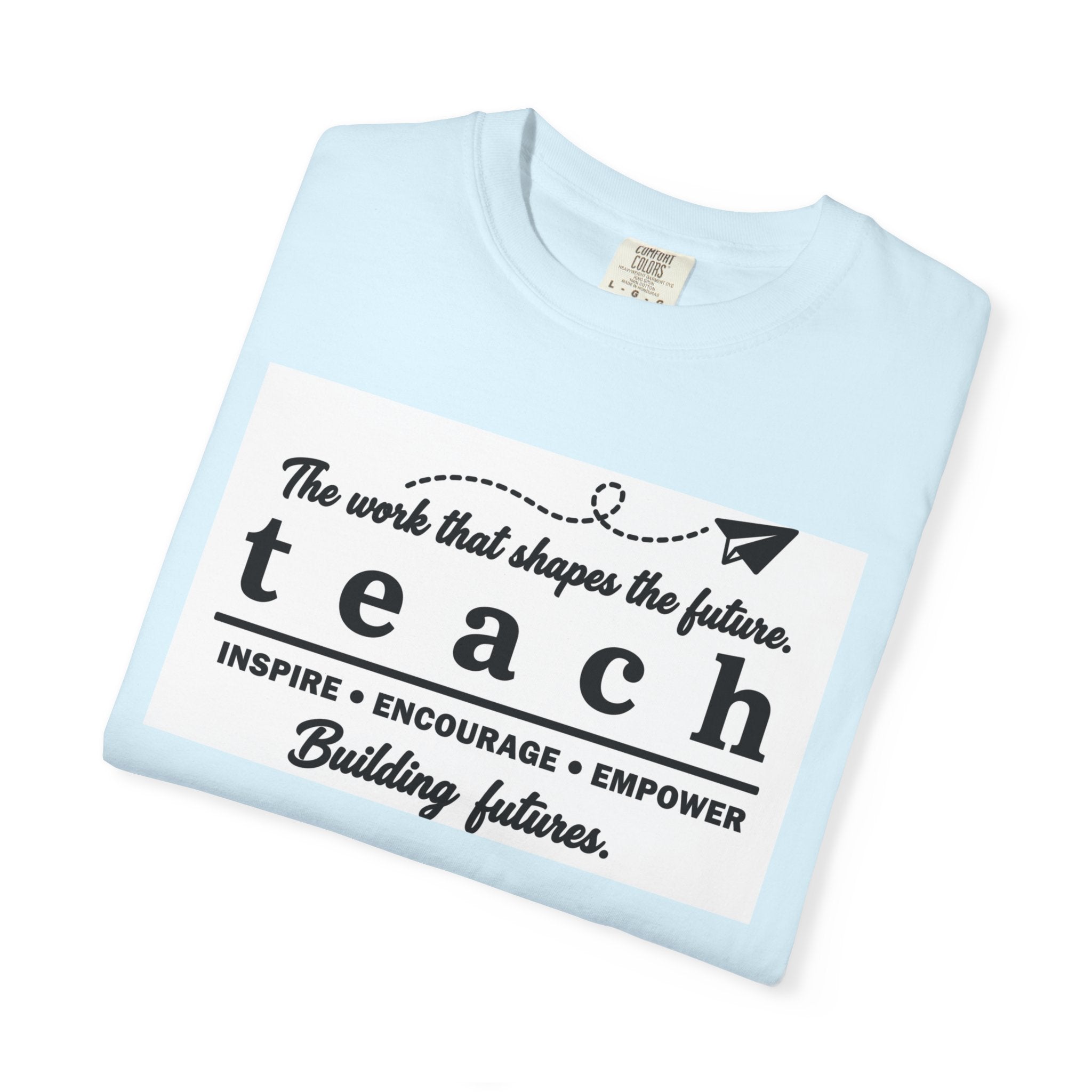 Teach™ – Building Futures Teacher T-Shirt