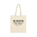 "No Weapon Formed Against Me Shall Prosper" Isaiah 54:17 Tote