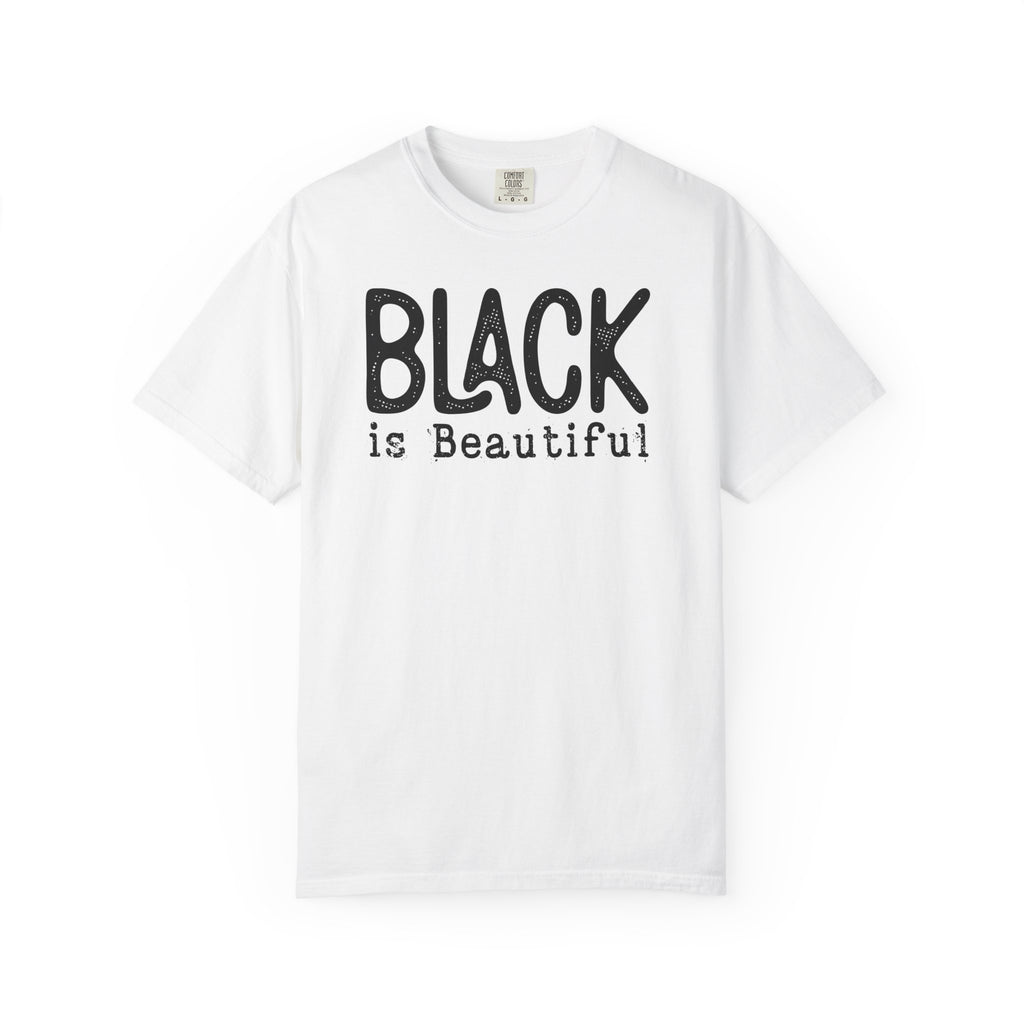 Black Is Beautiful Statement Tee
