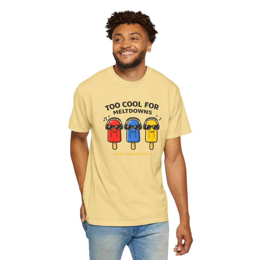 3 Popsicles:Too Cool For Meltdowns GraphicT-Shirt