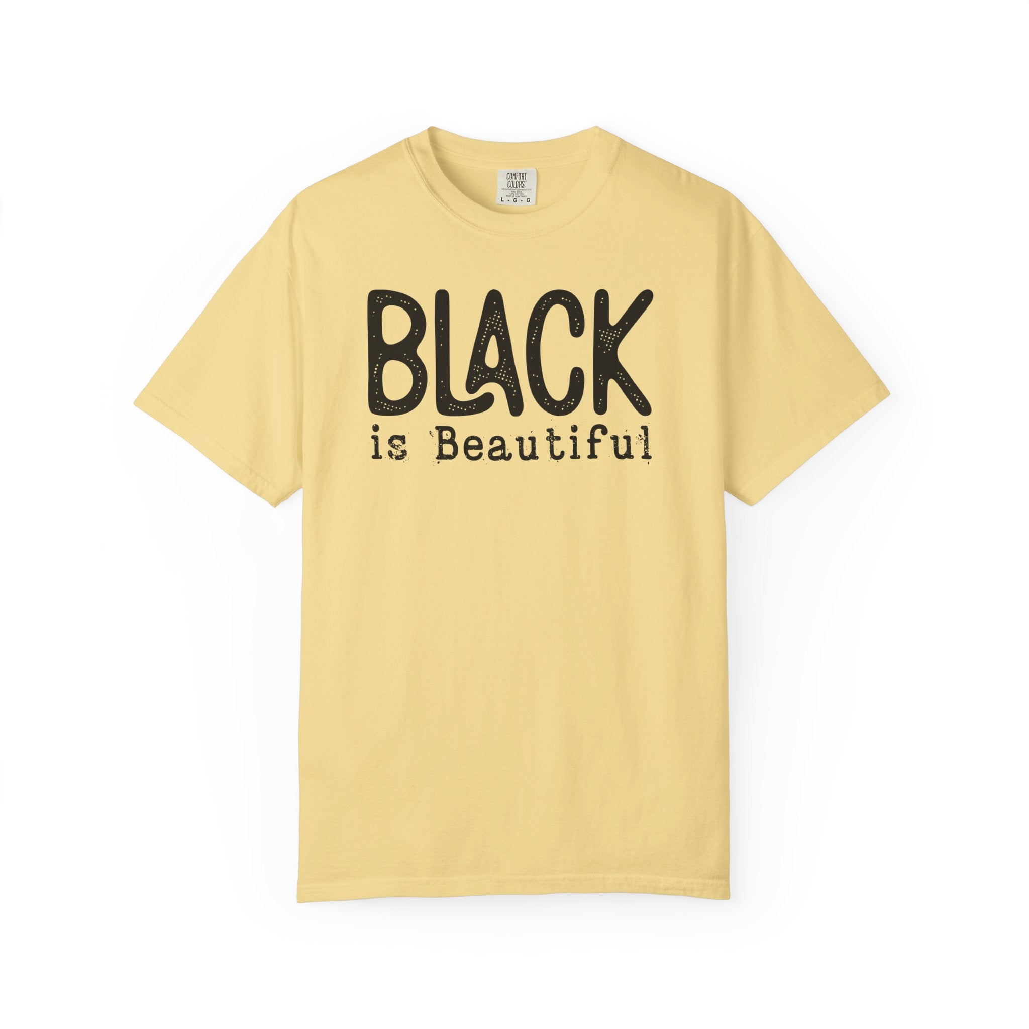 Black Is Beautiful Statement Tee
