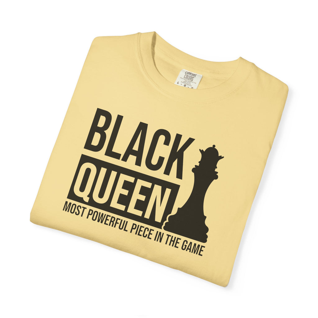 Black Queen T-Shirt — "Most Powerful Piece in the Game" Chess-Inspired Tee