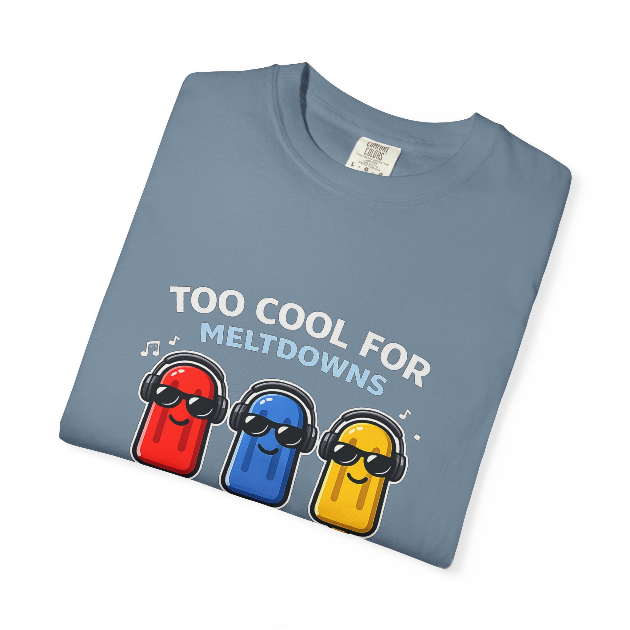 3 Cool Popsicles Graphic T-Shirt — "Too Cool for Meltdowns" Summer Tee