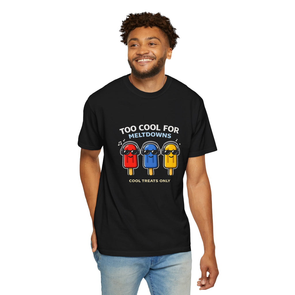 3 Cool Popsicles Graphic T-Shirt — "Too Cool for Meltdowns" Summer Tee
