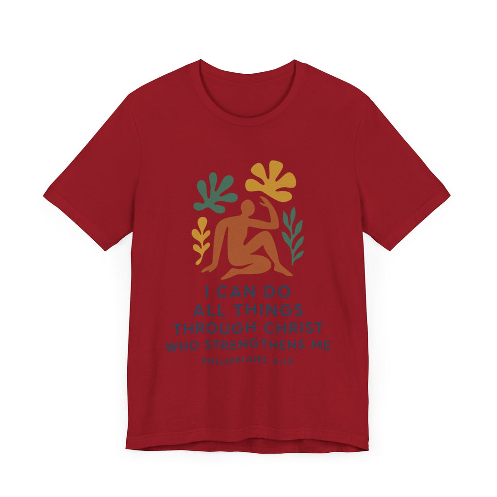 I Can Do All Things Through Christ Who Strengthens Me Matisse style Tee