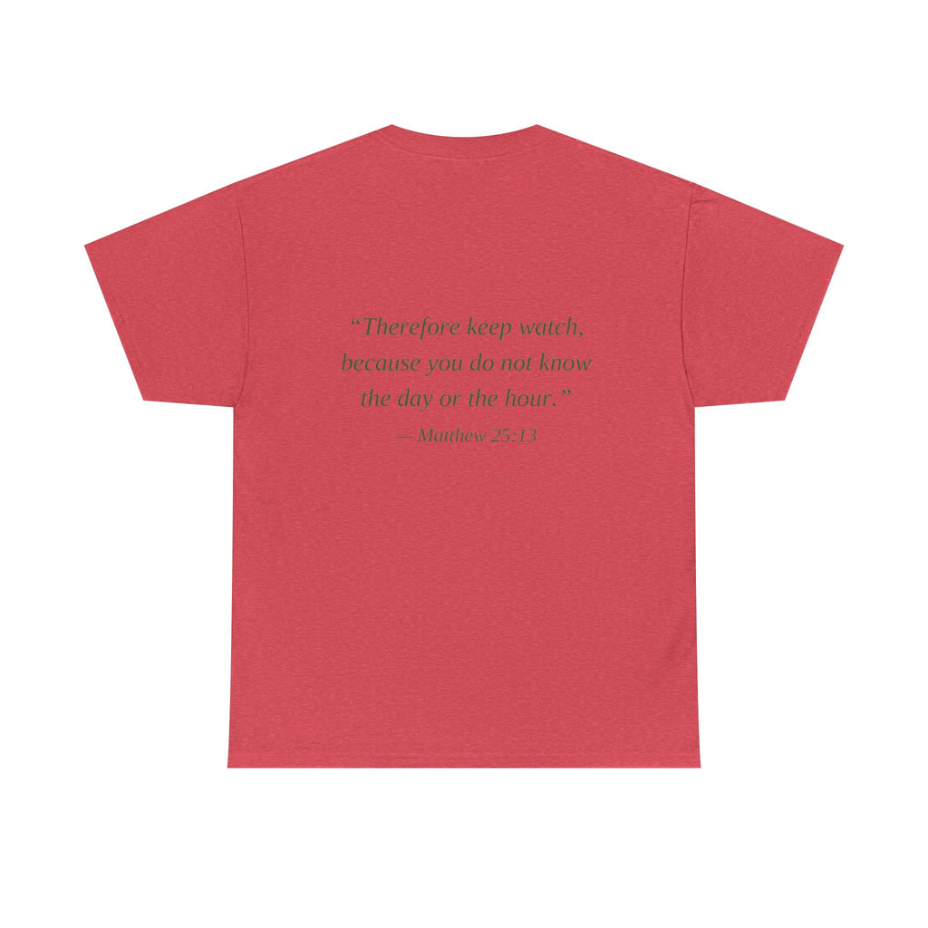 Be Ready Unisex Tee - Christian Jesus Christ Religious Encouraging Shirt