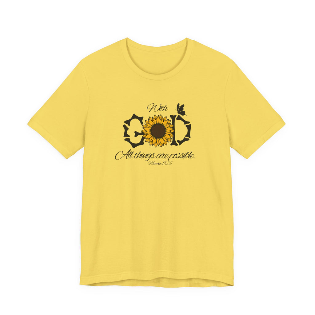 With God, All Things Are Possible with Daisy design: Scripture T-shirt