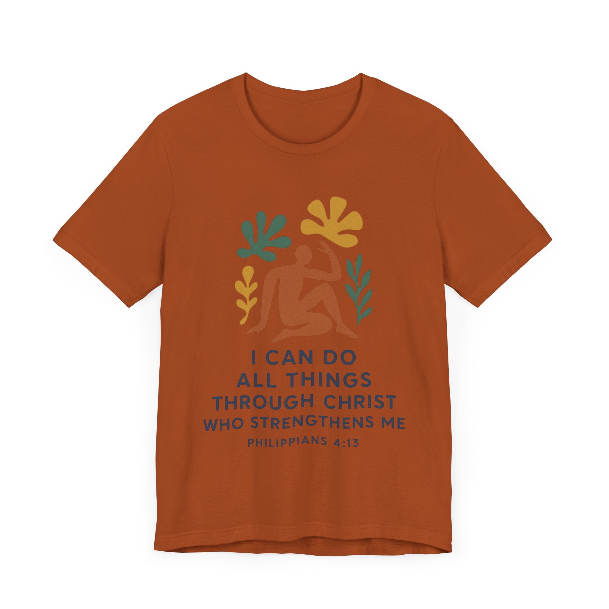 I Can Do All Things Through Christ Who Strengthens Me Matisse style Tee