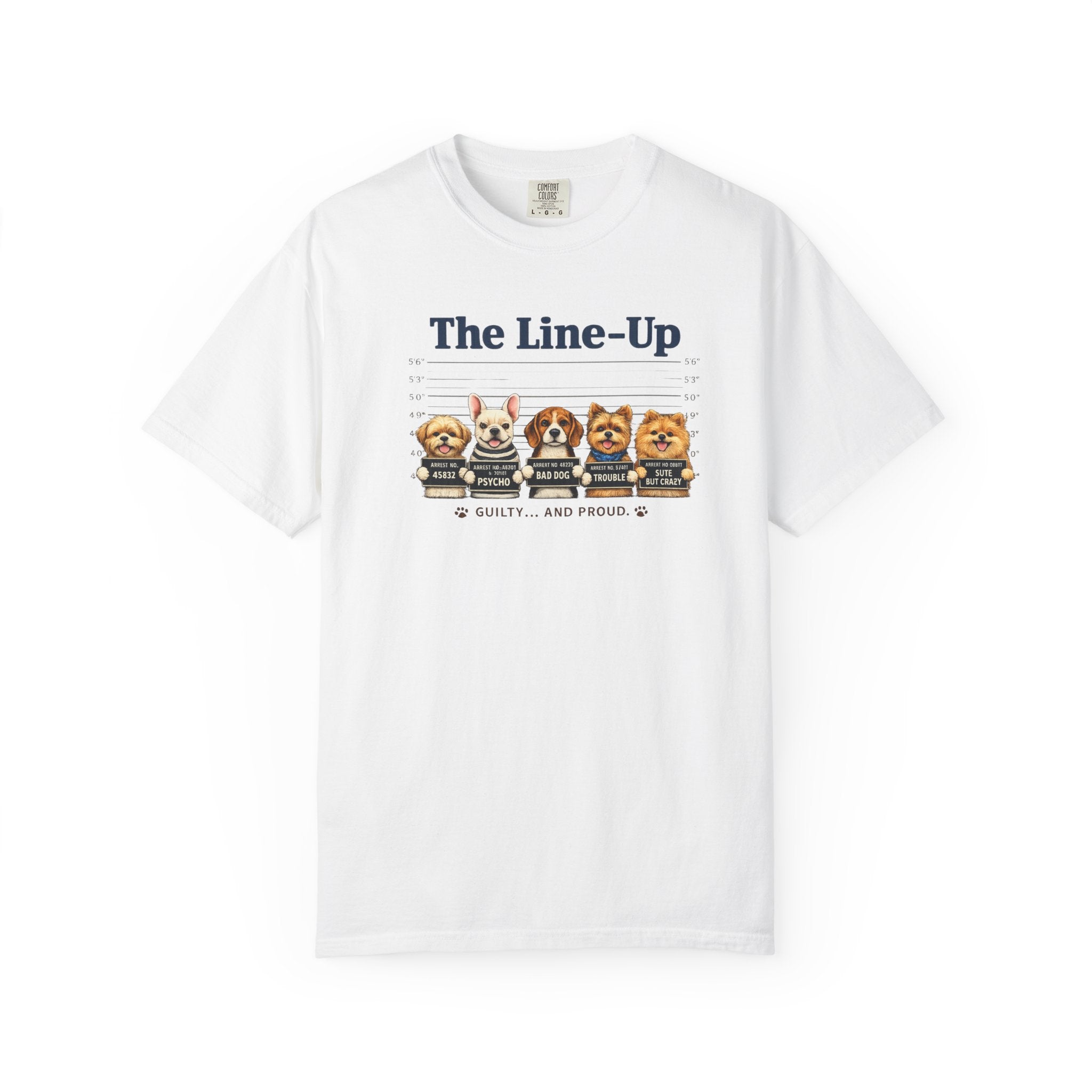 The Line-Up Cute Dog Mugshot T-Shirt — "Guilty and Adorable"