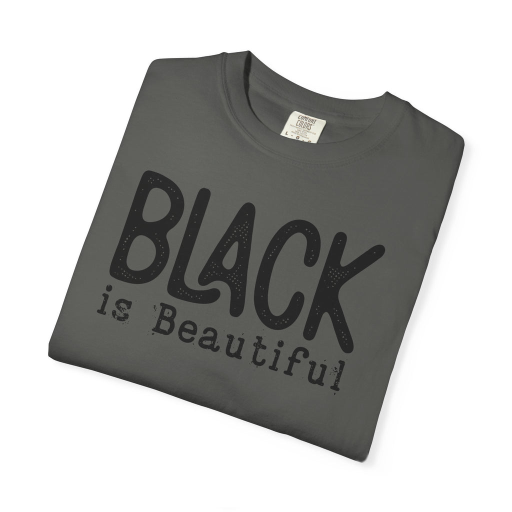 Black Is Beautiful Statement Tee