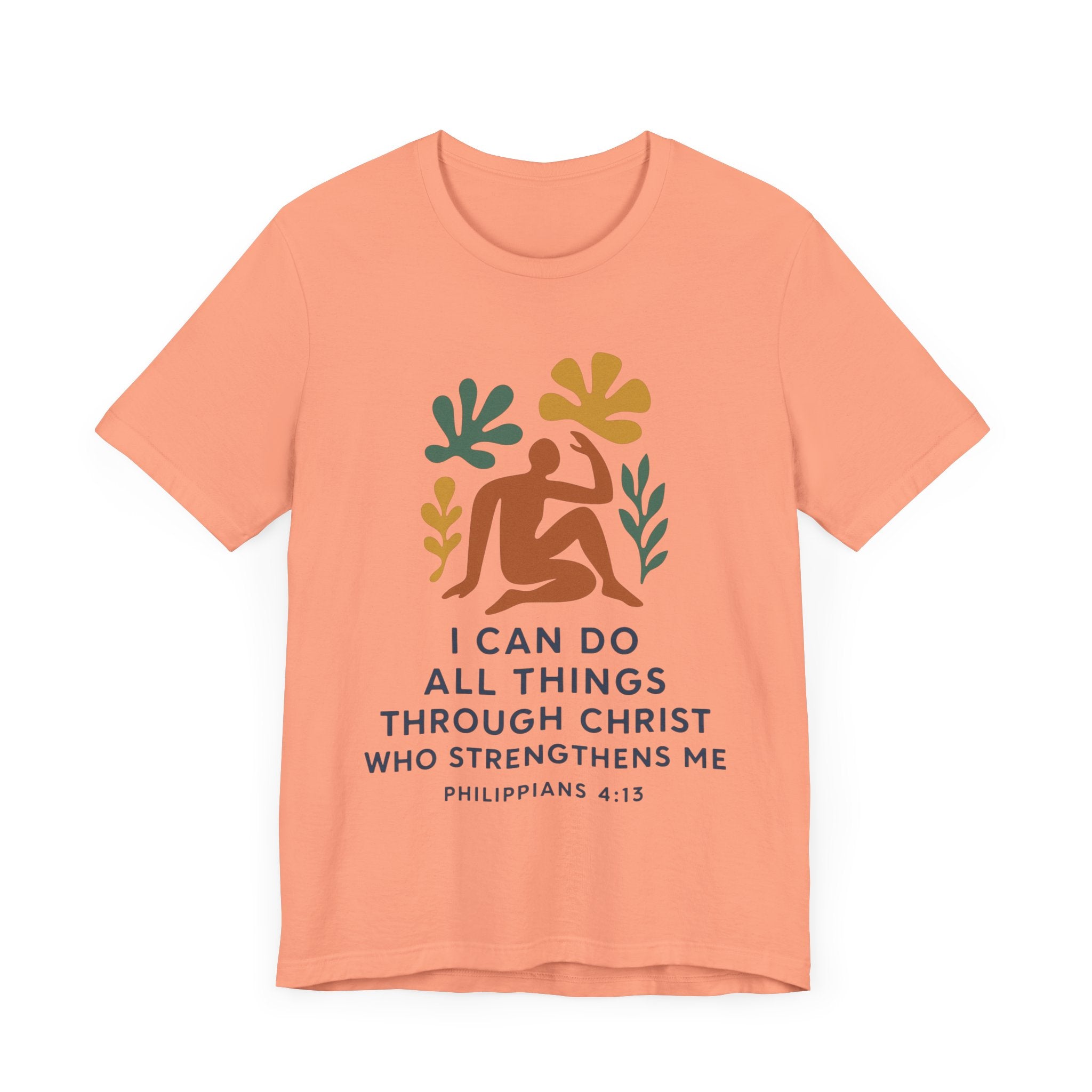 I Can Do All Things Through Christ Who Strengthens Me Matisse style Tee