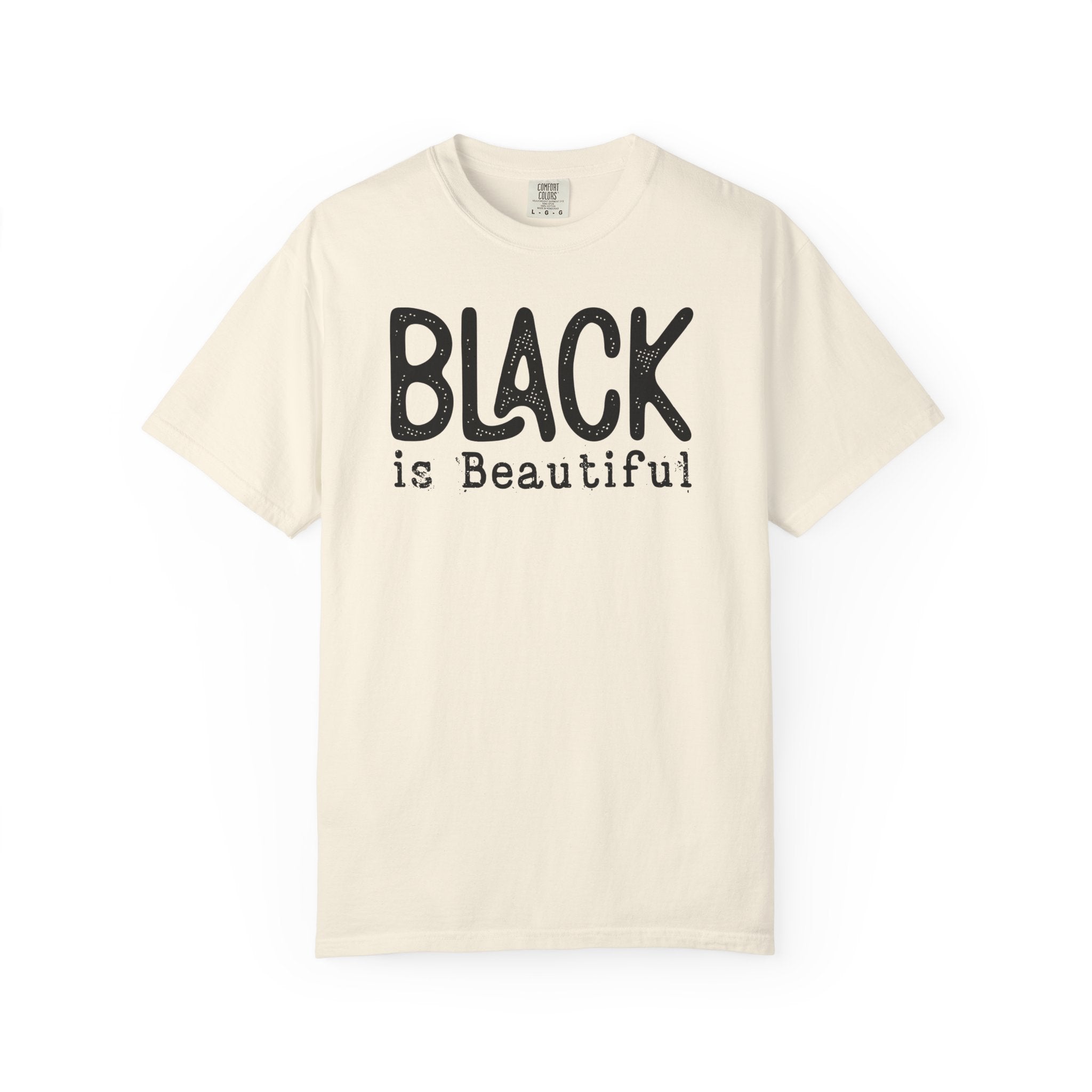 Black Is Beautiful Statement Tee