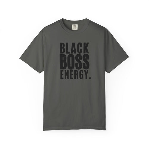 Black Boss Energy™ Tee