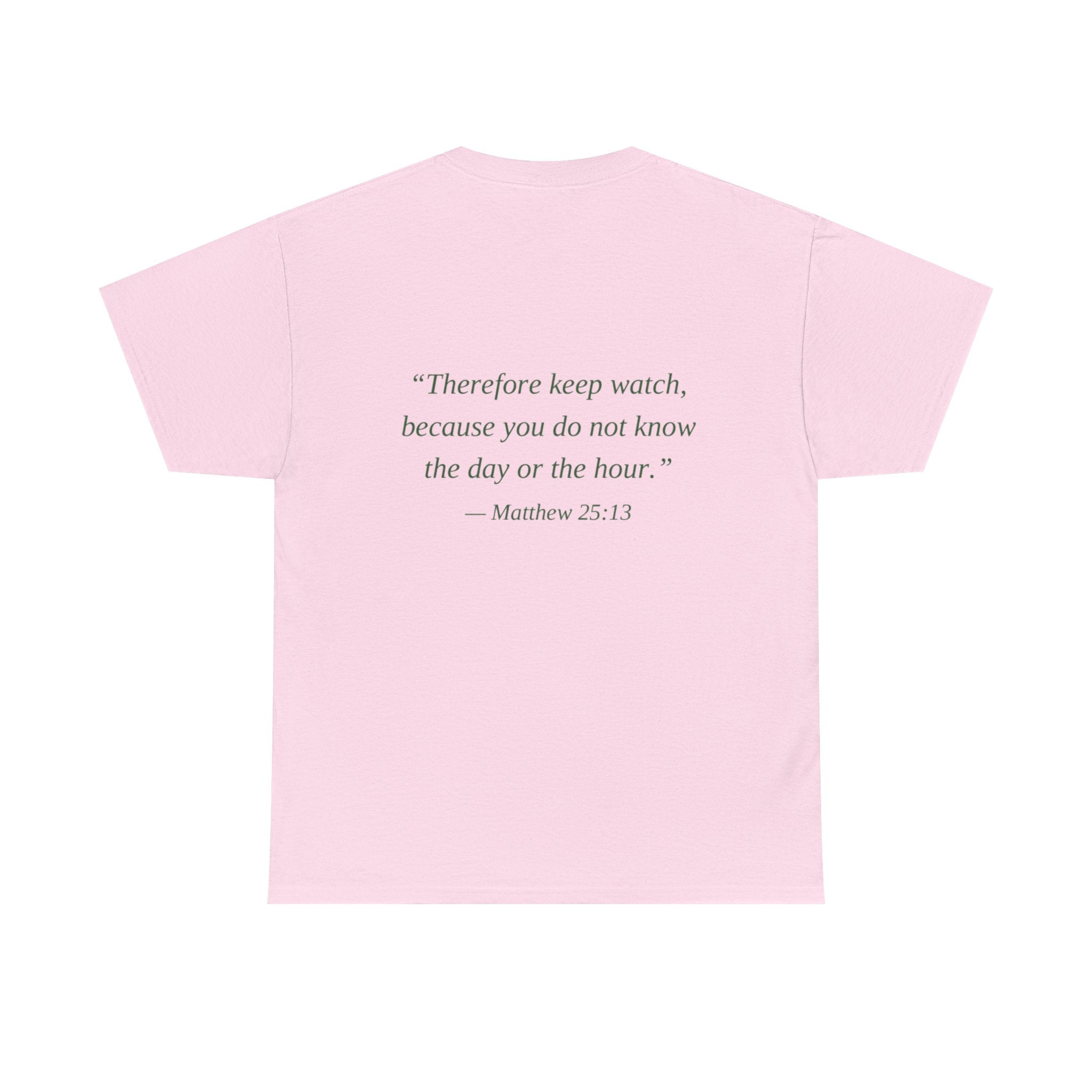 Be Ready Unisex Tee - Christian Jesus Christ Religious Encouraging Shirt