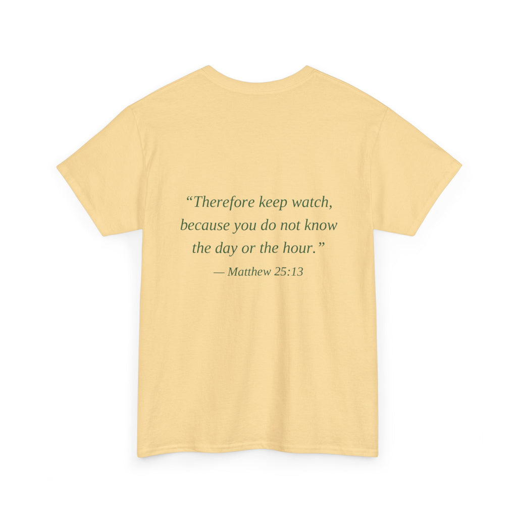 Be Ready Unisex Tee - Christian Jesus Christ Religious Encouraging Shirt
