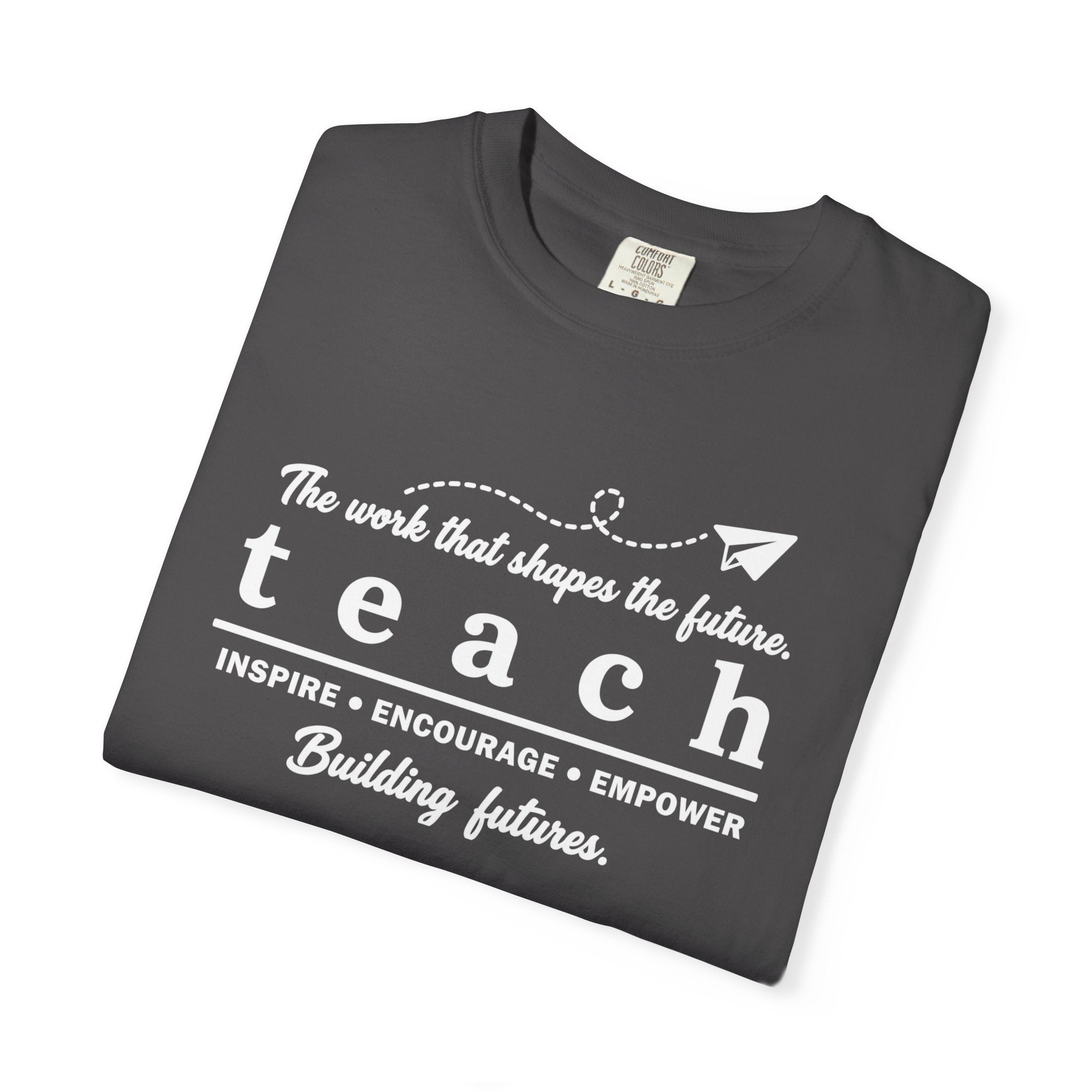 Teach™ – Building Futures Teacher T-Shirt