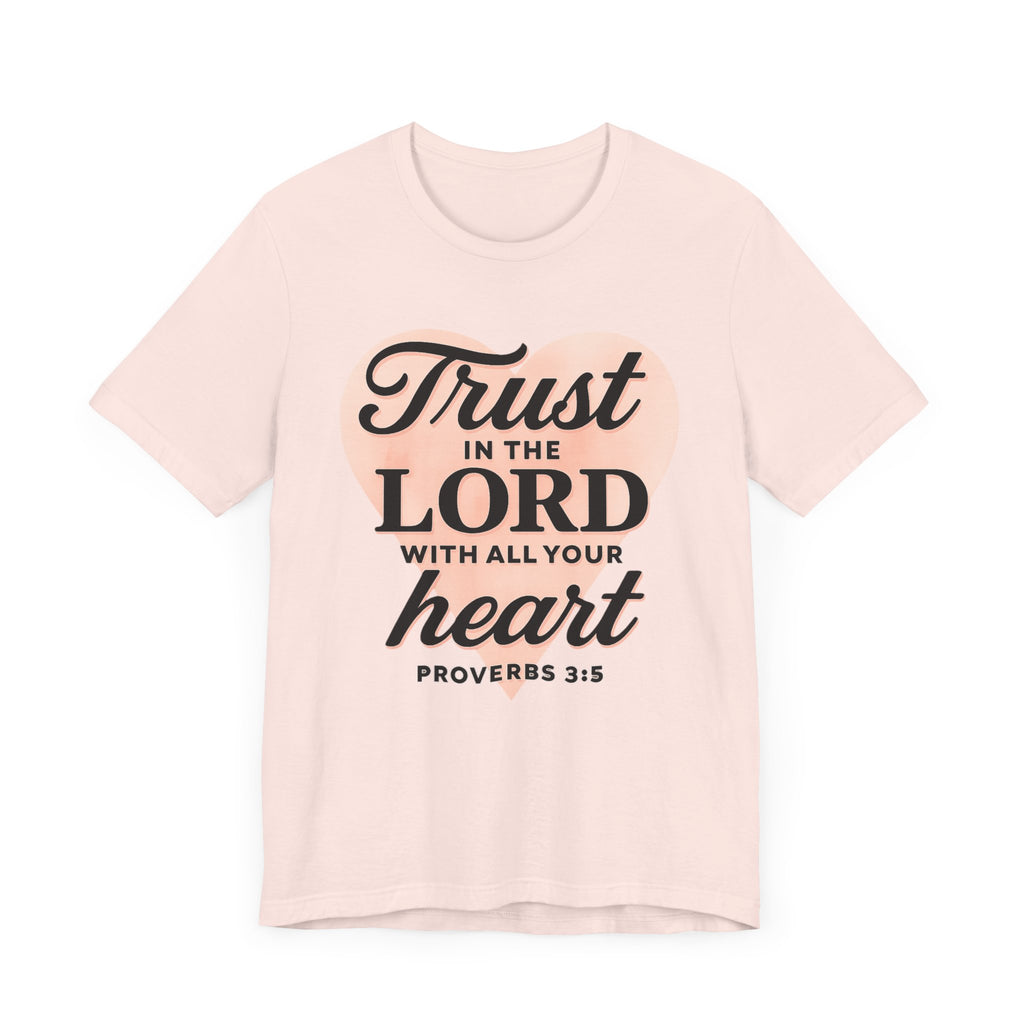 Trust the Lord Tee