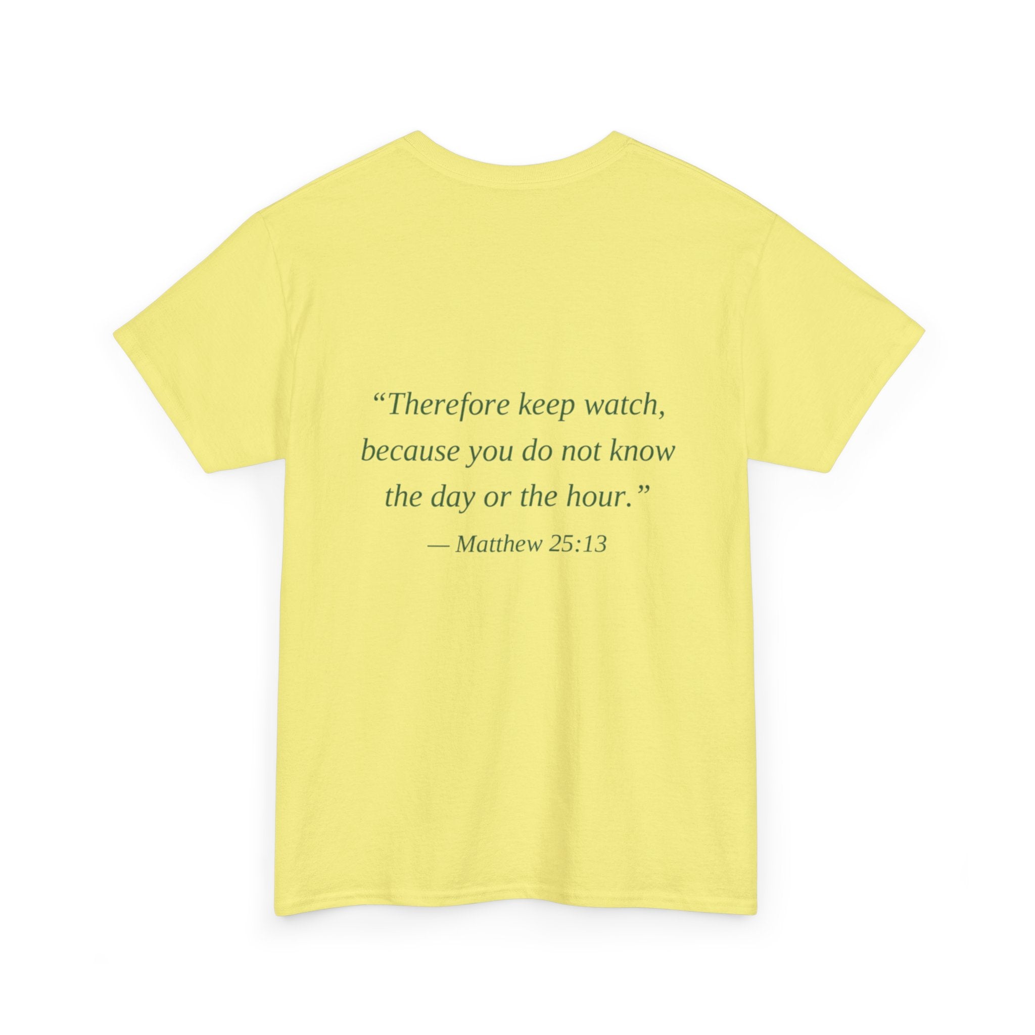Be Ready Unisex Tee - Christian Jesus Christ Religious Encouraging Shirt