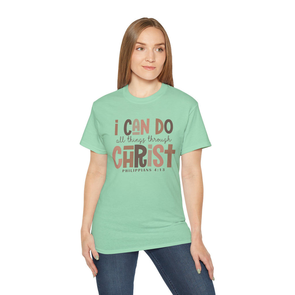 I CAN DO ALL THINGS THROUGH CHRIST!