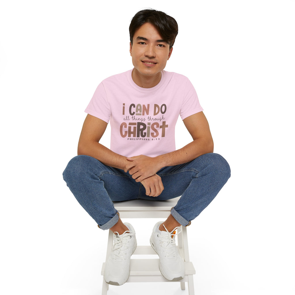 I CAN DO ALL THINGS THROUGH CHRIST!