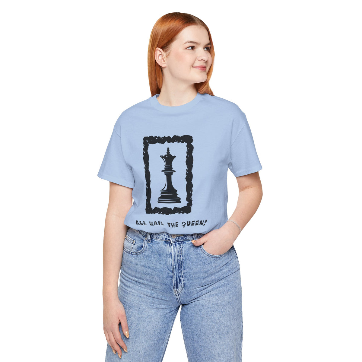 Chess Queen-Unisex Tee - All Hail the Queen is Here