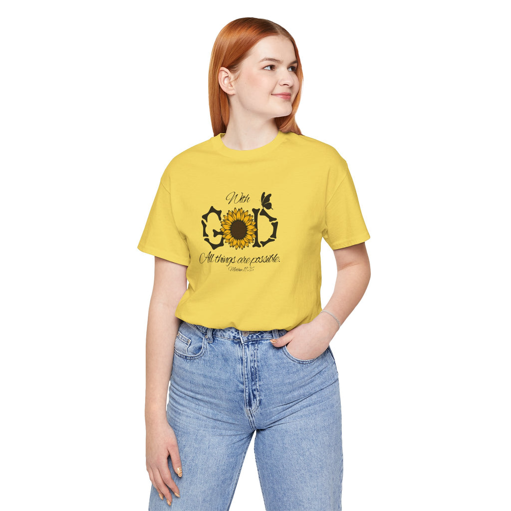 With God, All Things Are Possible with Daisy design: Scripture T-shirt