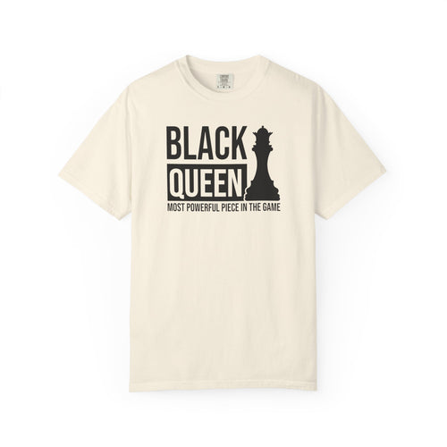 Black Queen T-Shirt — "Most Powerful Piece in the Game" Chess-Inspired Tee