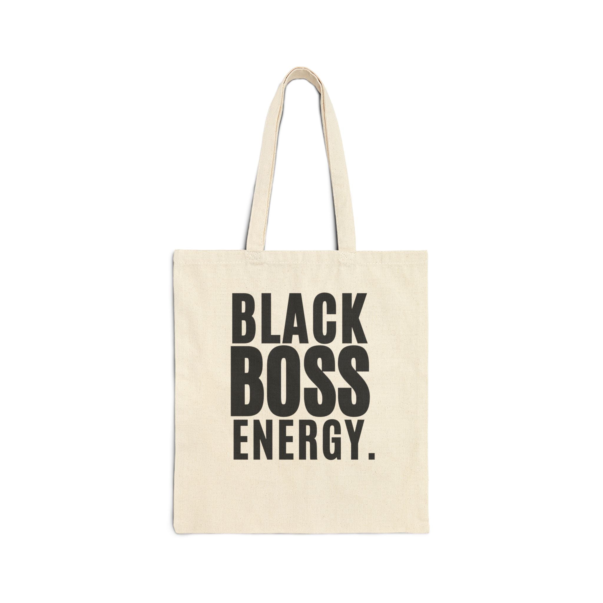 Tote Bag — "Black Boss Energy" Cotton Canvas Tote (Empowerment Gift)