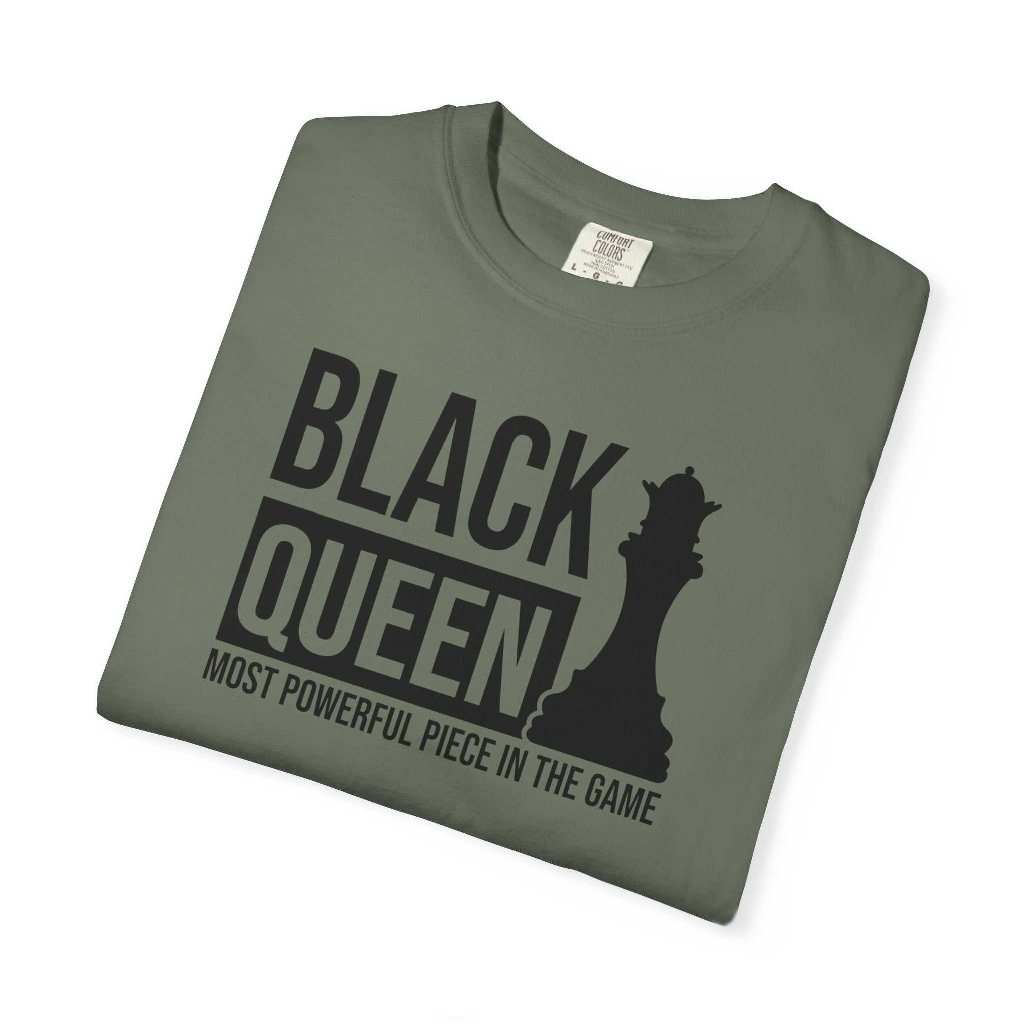 Black Queen T-Shirt — "Most Powerful Piece in the Game" Chess-Inspired Tee
