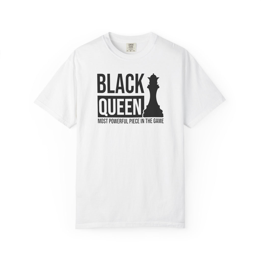 Black Queen T-Shirt — "Most Powerful Piece in the Game" Chess-Inspired Tee