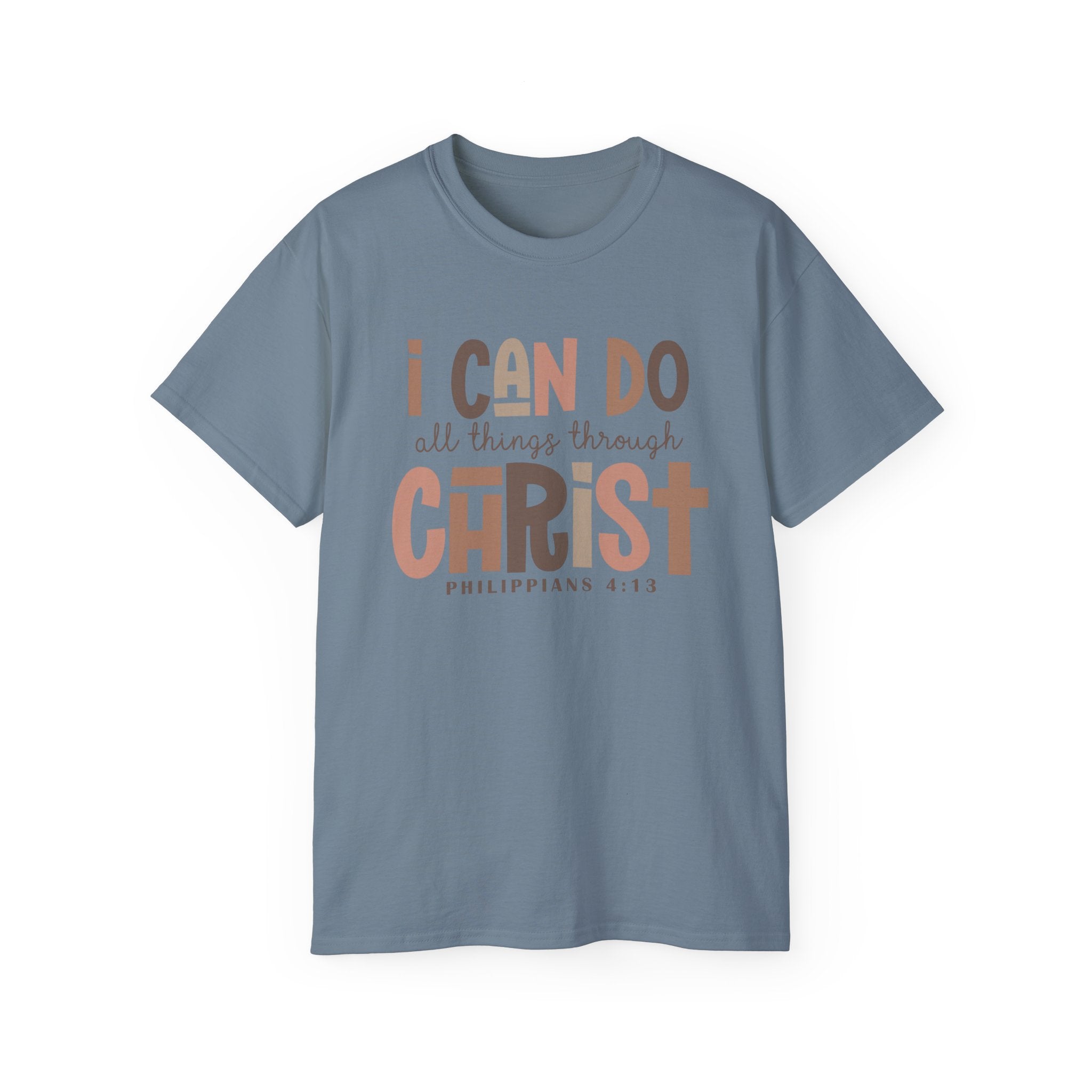 I CAN DO ALL THINGS THROUGH CHRIST!
