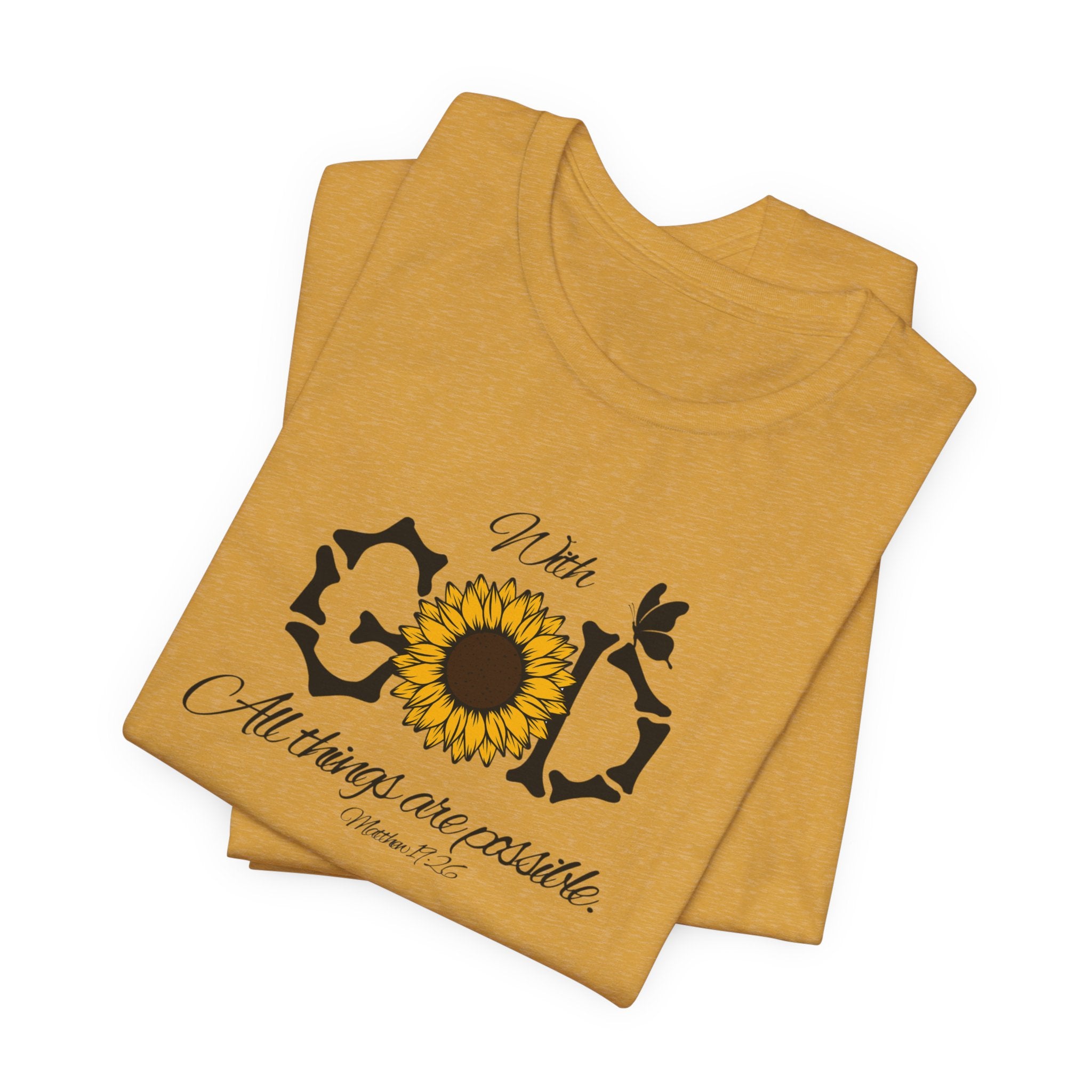 With God, All Things Are Possible with Daisy design: Scripture T-shirt