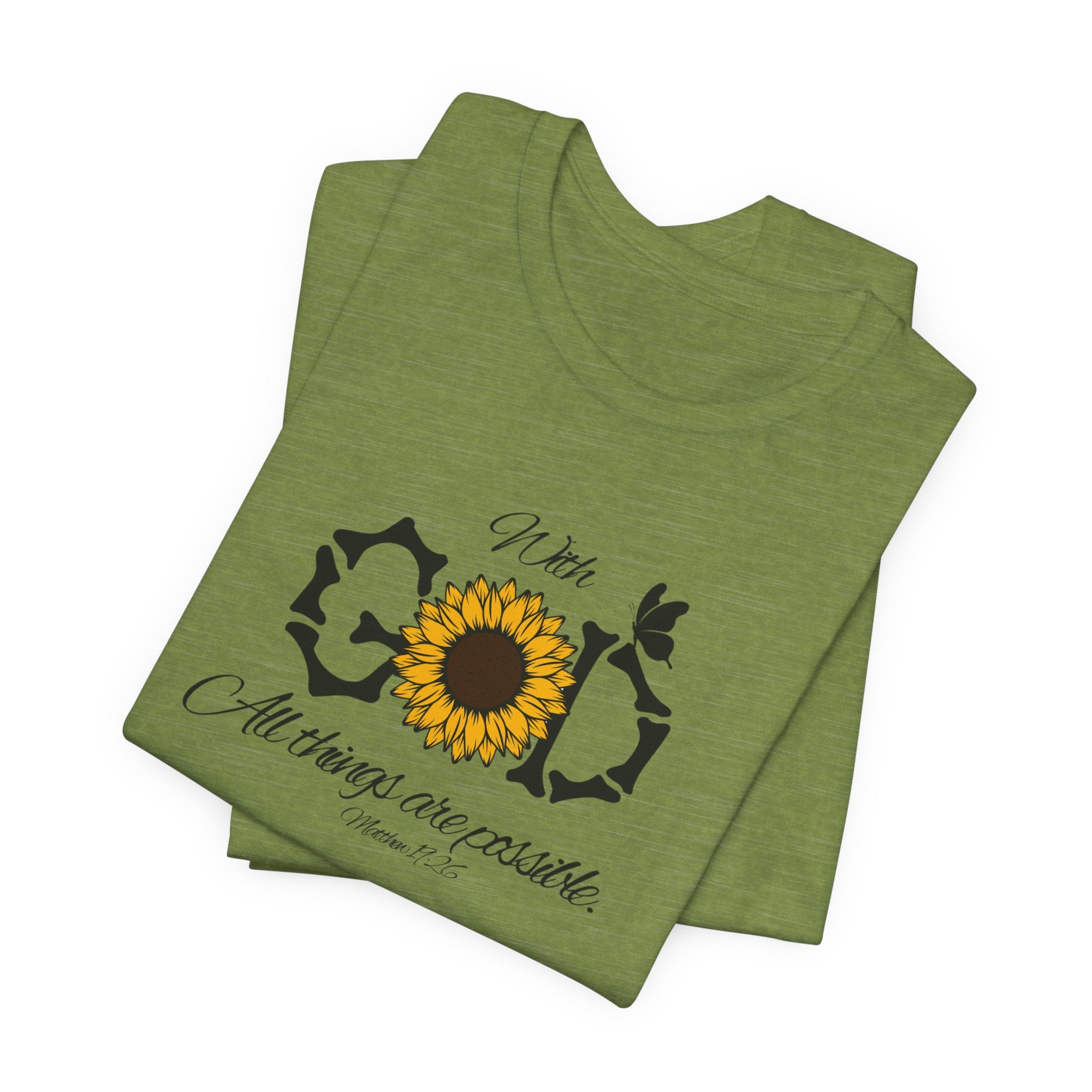 With God, All Things Are Possible with Daisy design: Scripture T-shirt