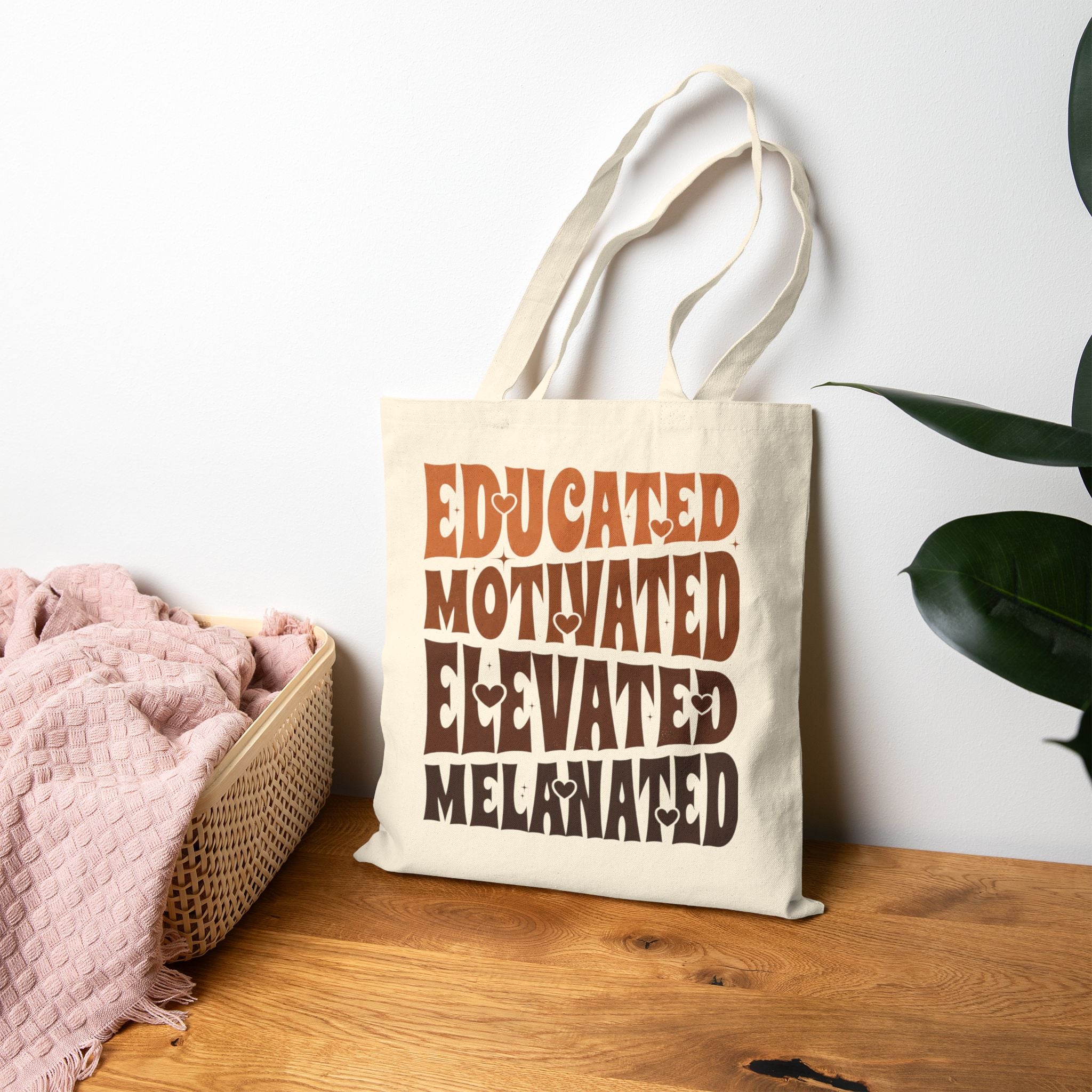 Educated Motivated Elevated Melanated Tote