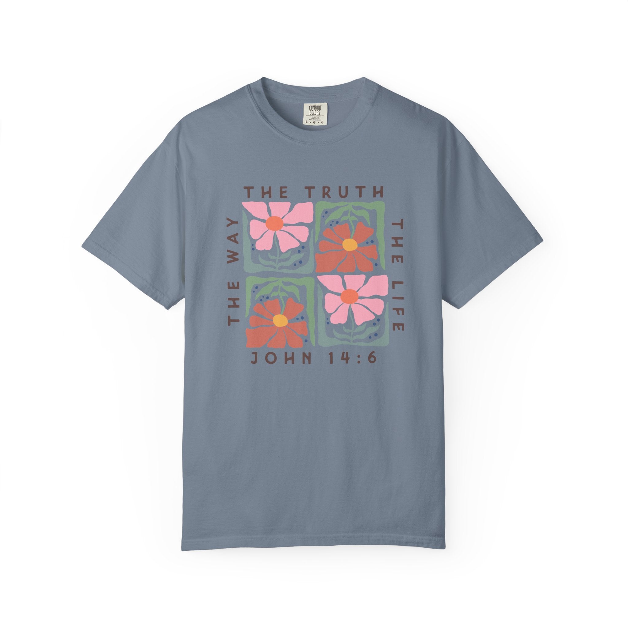 Christian Floral T-Shirt — “The Way The Truth The Life” John 14:6 Graphic Tee