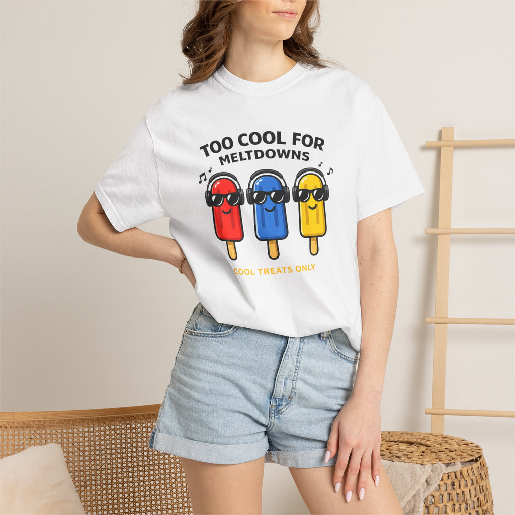 3 Popsicles:Too Cool For Meltdowns GraphicT-Shirt