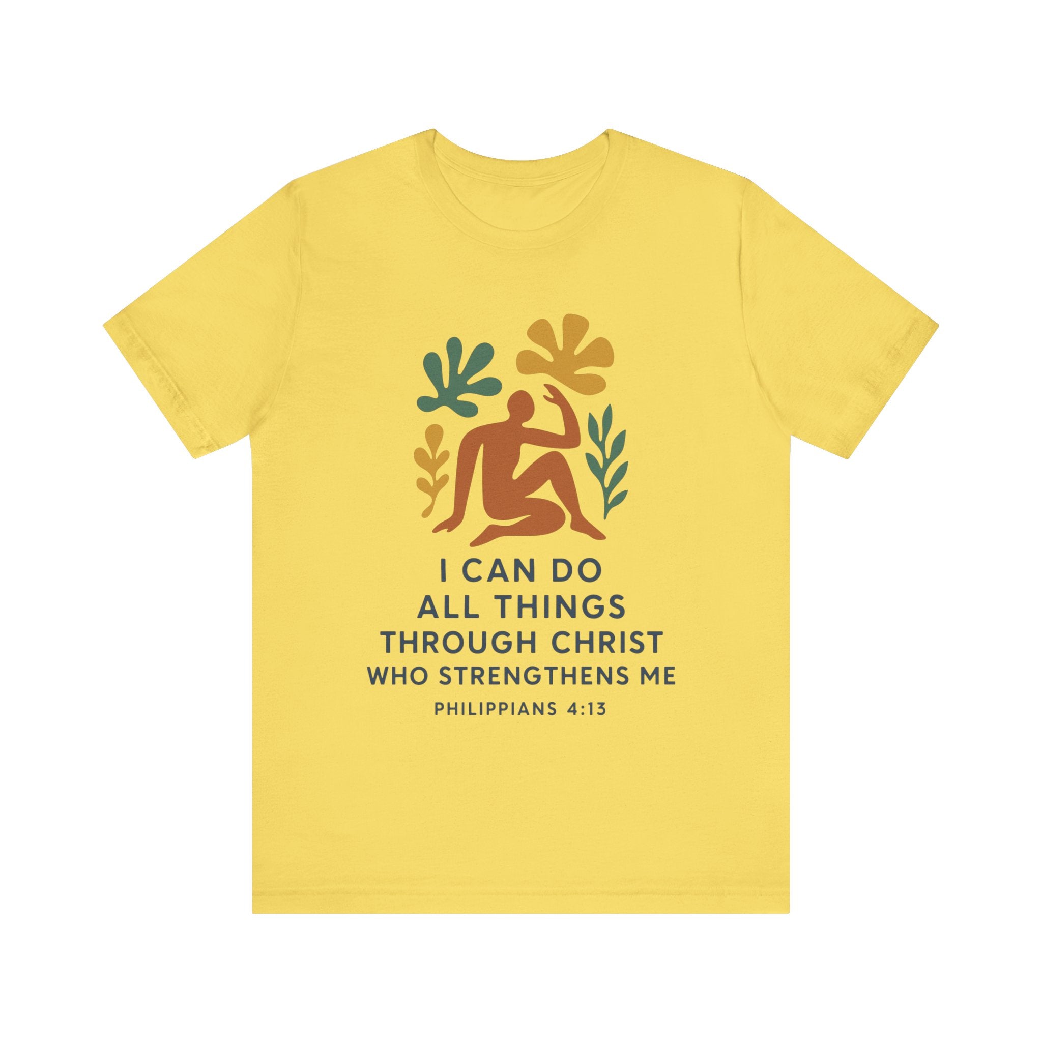 I Can Do All Things Through Christ Who Strengthens Me Matisse style Tee