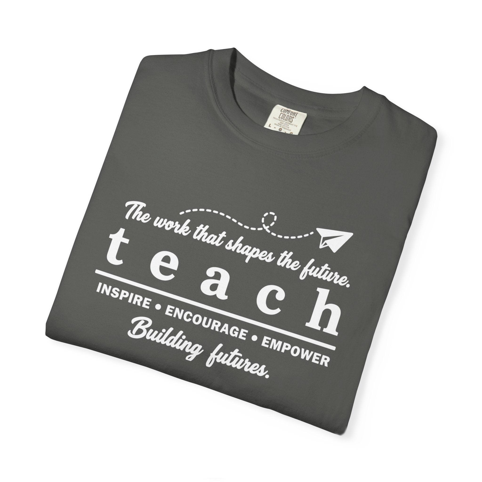 Teach™ – Building Futures Teacher T-Shirt