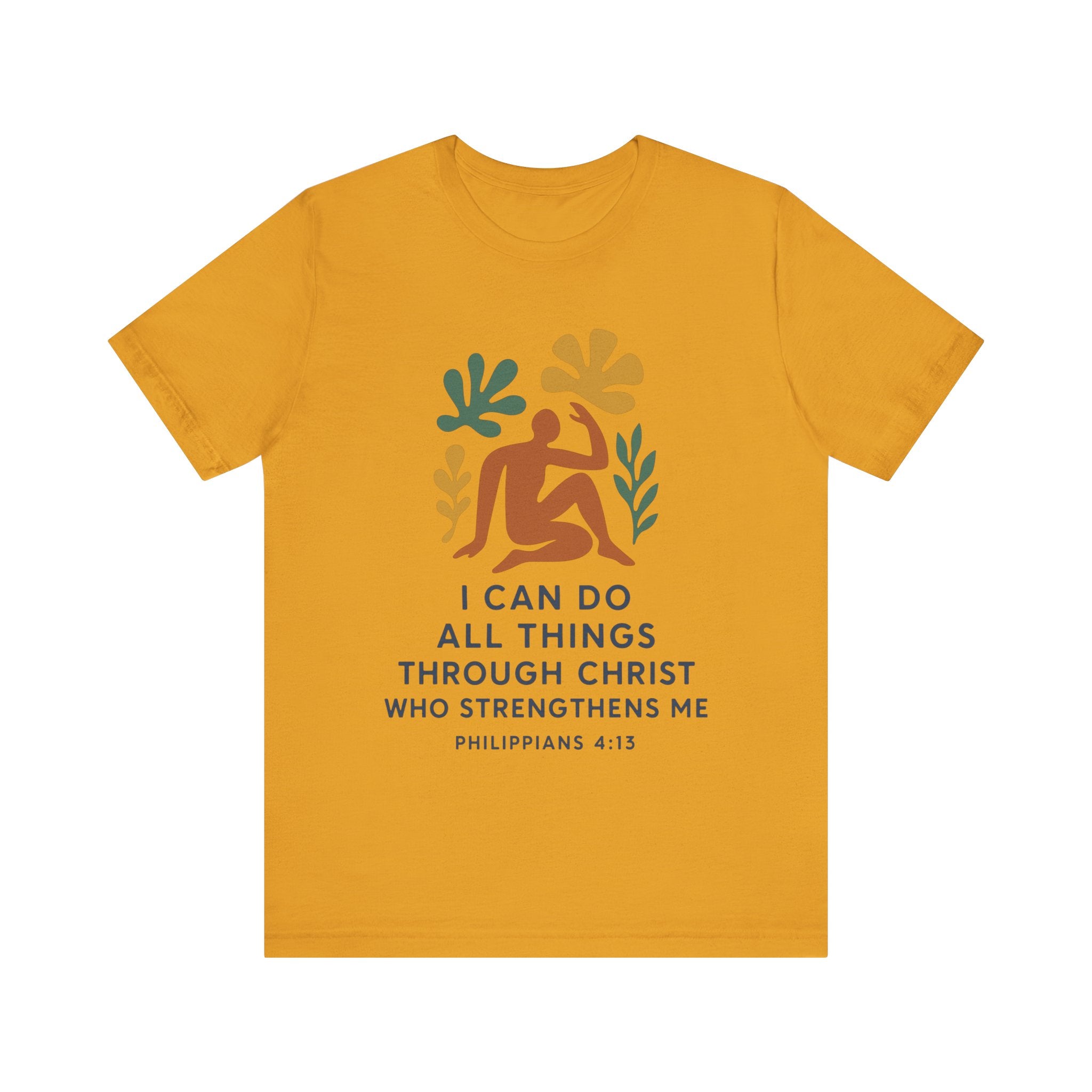 I Can Do All Things Through Christ Who Strengthens Me Matisse style Tee