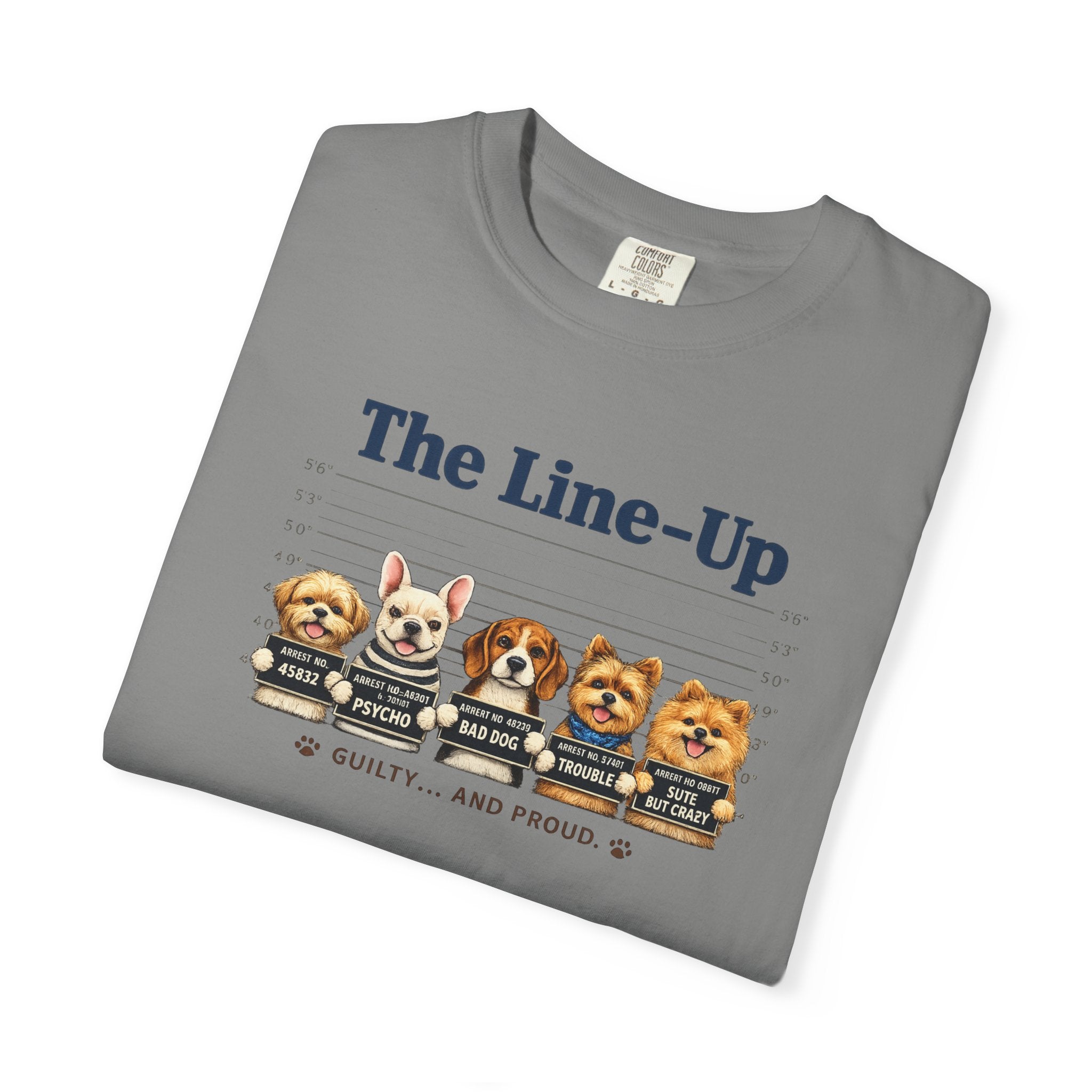 The Line-Up Cute Dog Mugshot T-Shirt — "Guilty and Adorable"
