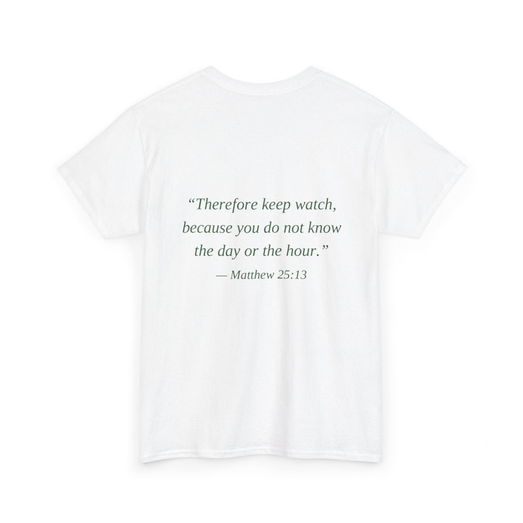 Be Ready Unisex Tee - Christian Jesus Christ Religious Encouraging Shirt