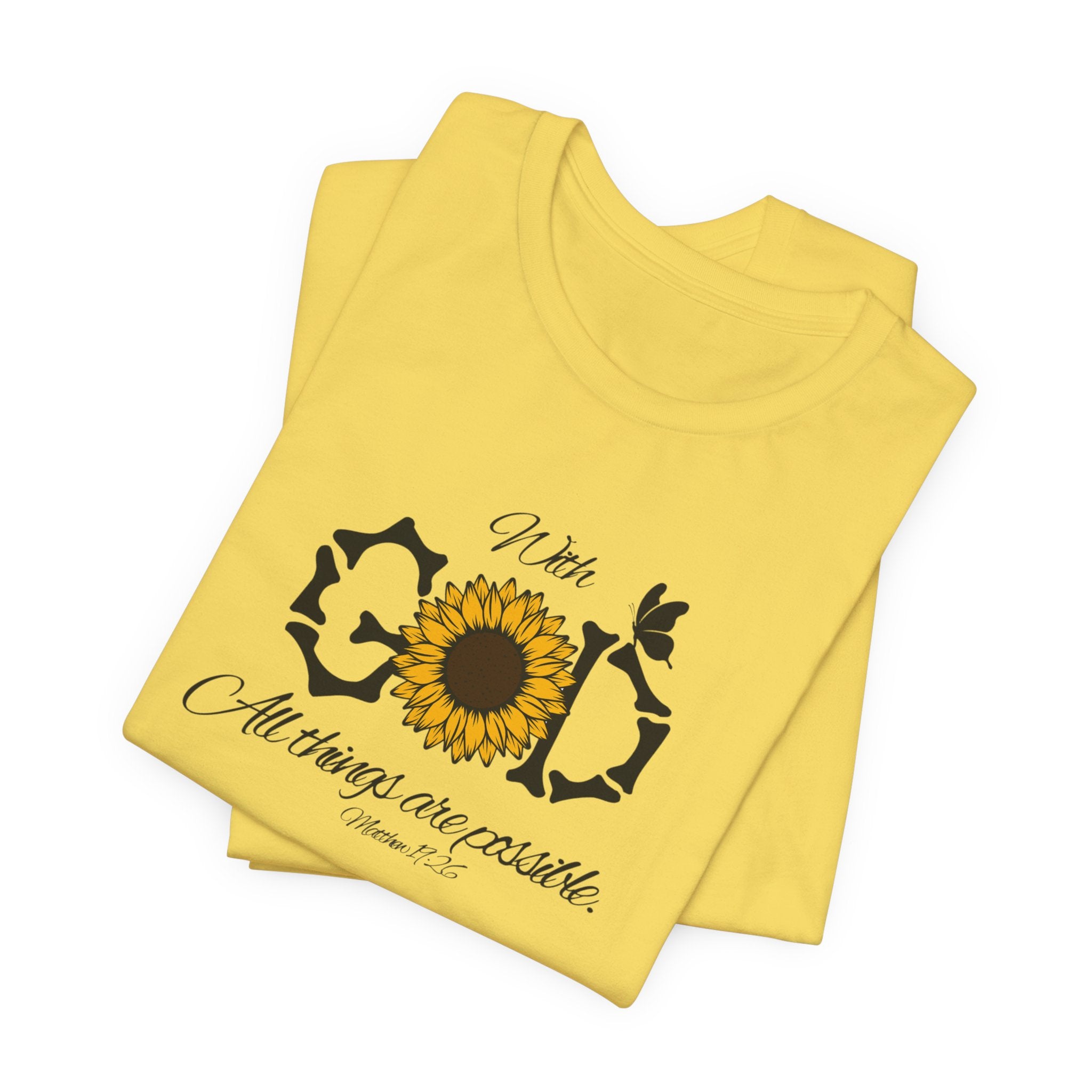With God, All Things Are Possible with Daisy design: Scripture T-shirt