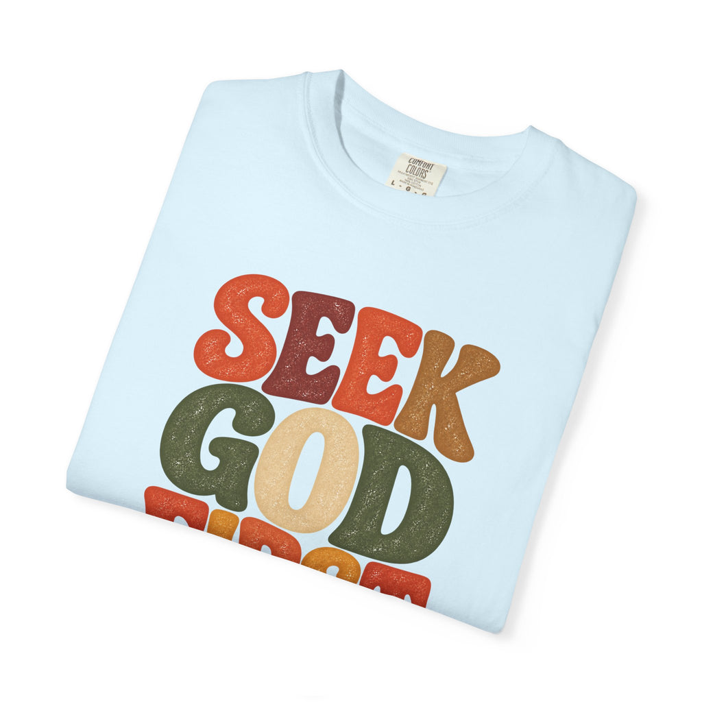 Seek God First Christian T-Shirt – Retro Faith Graphic Tee