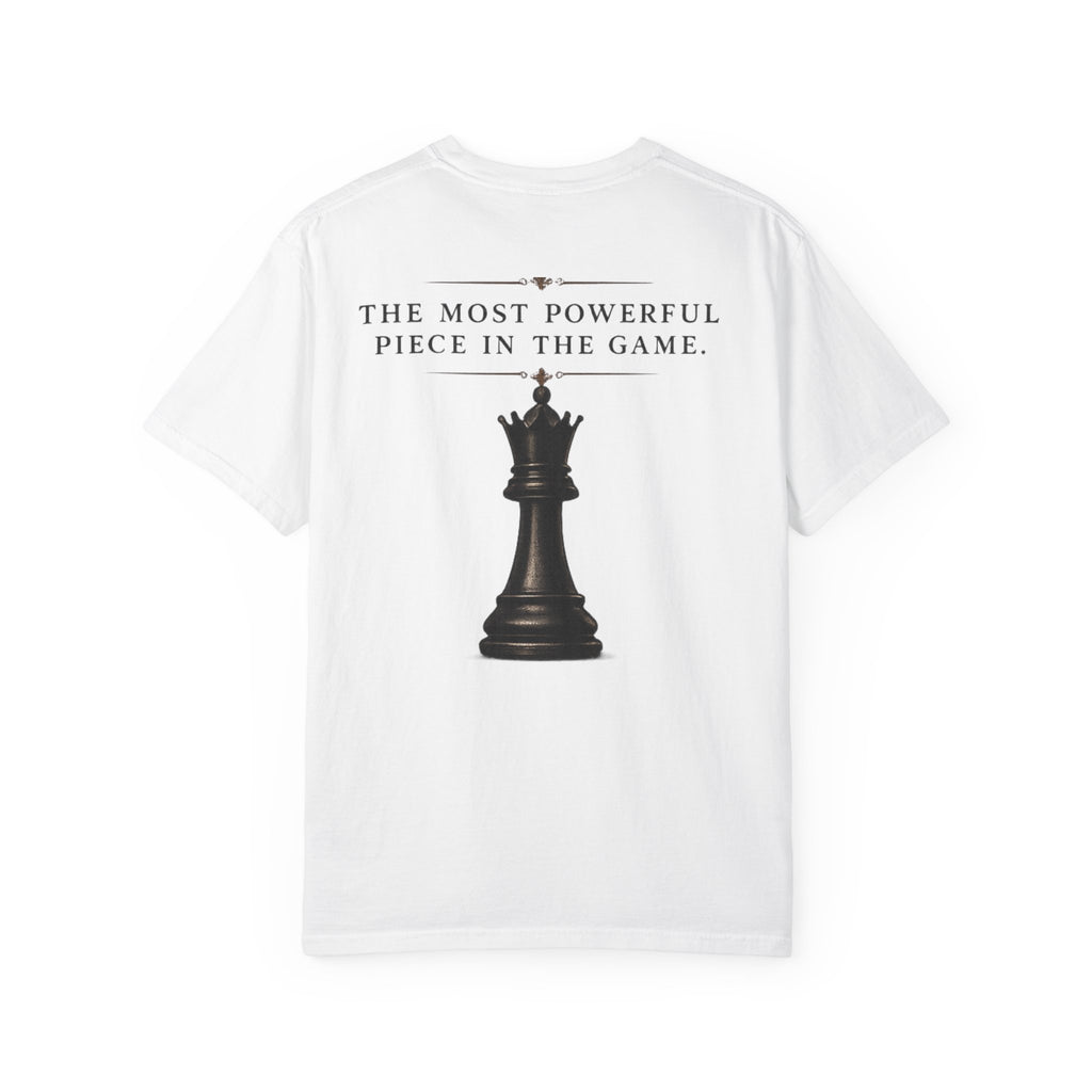 QUEEN™ – The Most Powerful Piece in the Game T-Shirt