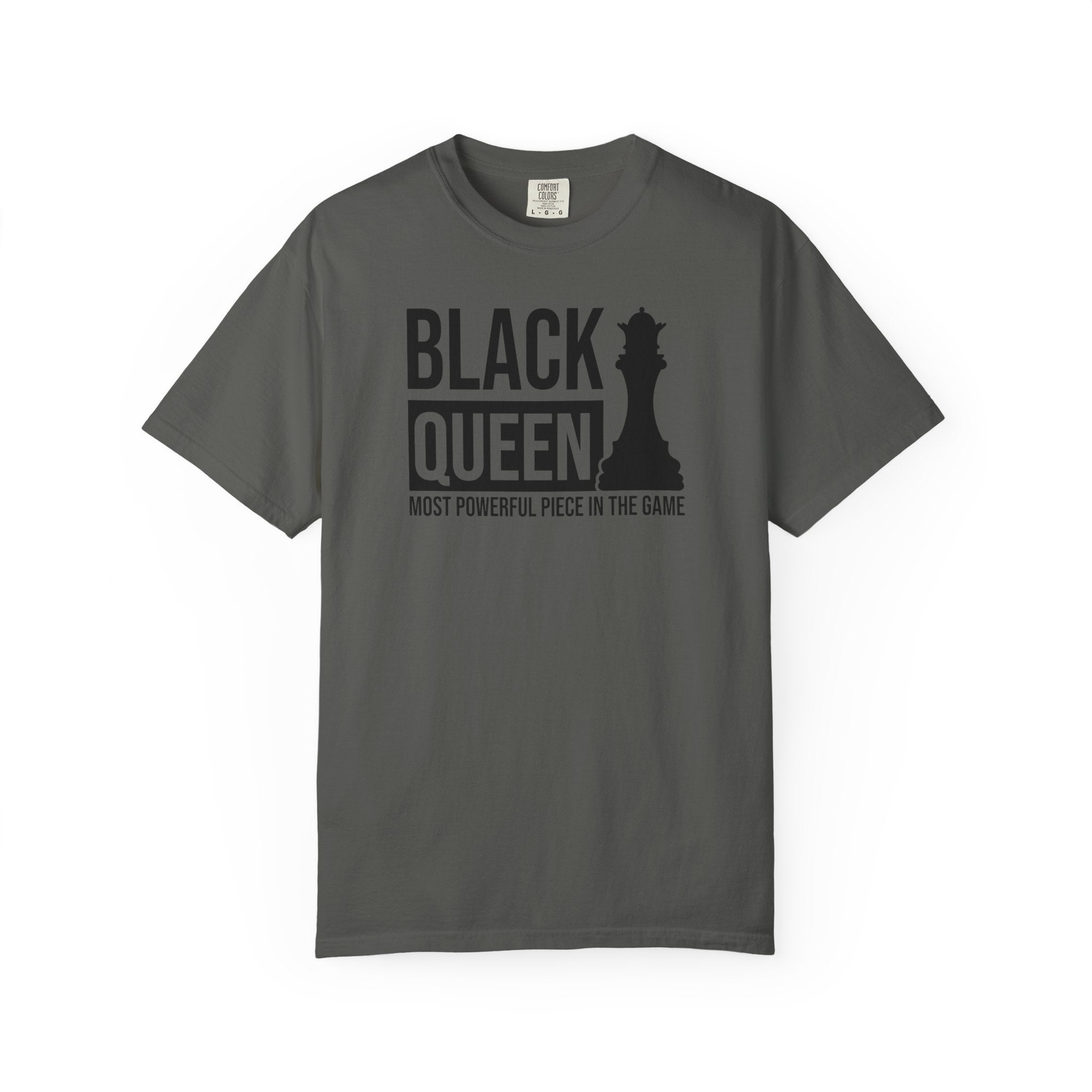 Black Queen T-Shirt — "Most Powerful Piece in the Game" Chess-Inspired Tee